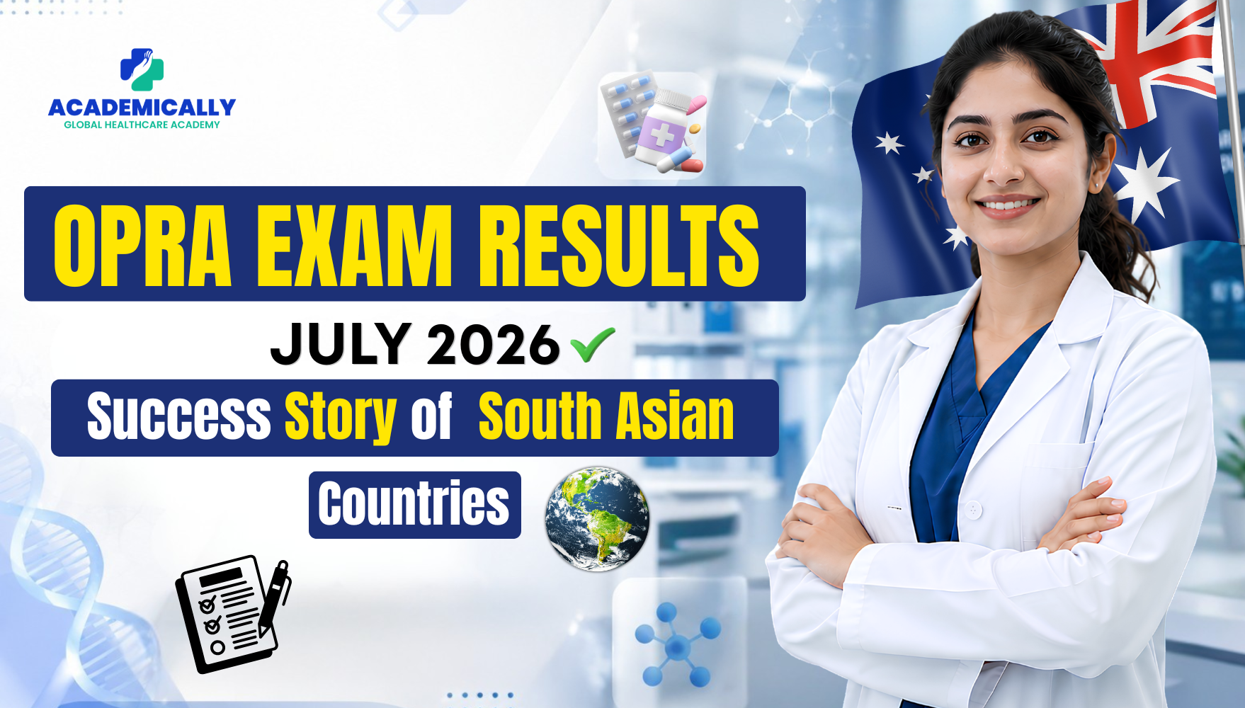 OPRA Exam Results July Success Stories of South Asian Pharmacists